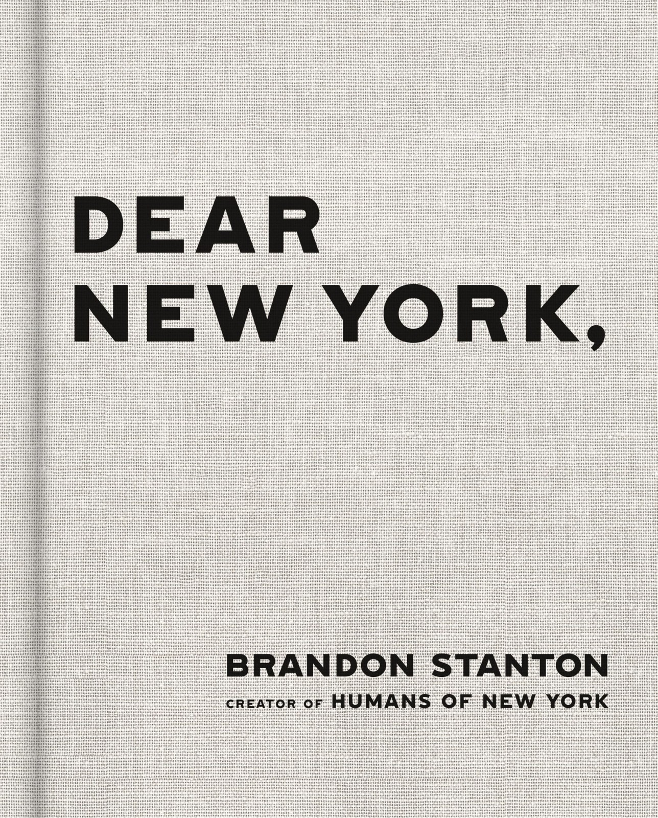 Dear New York Stanton, Brandon hardcover Very Good