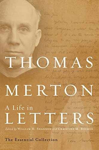 Thomas Merton: A Life in Letters: – Hardcover, by Merton Thomas – Very Good b