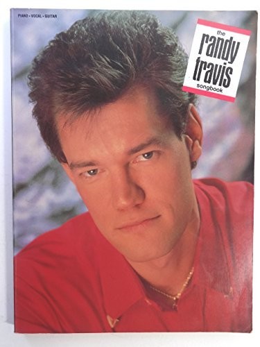 THE RANDY TRAVIS SONGBOOK *Excellent Condition*