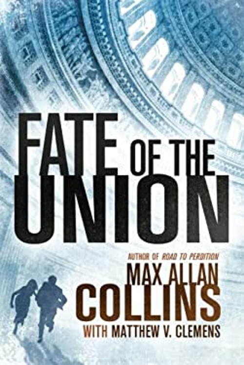 Fate of the Union Paperback Max Allan Collins