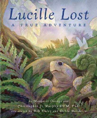 Lucille Lost: A True Adventure – Hardcover By George, Margaret – GOOD