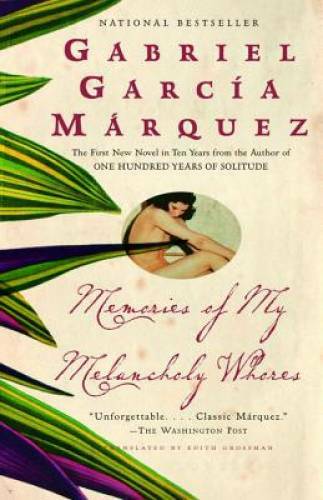 Memories of My Melancholy Whores – Paperback – VERY GOOD