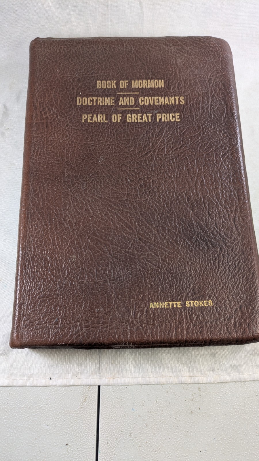 Book of Mormon Doctrine and Covenants Pearl of Great Price 1977 Brown Leather
