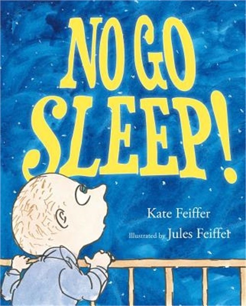No Go Sleep! (Hardback or Cased Book)