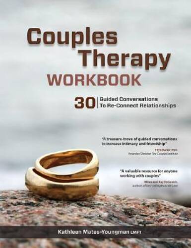Couples Therapy Workbook – Paperback By Mates-Youngman, Kathleen – GOOD