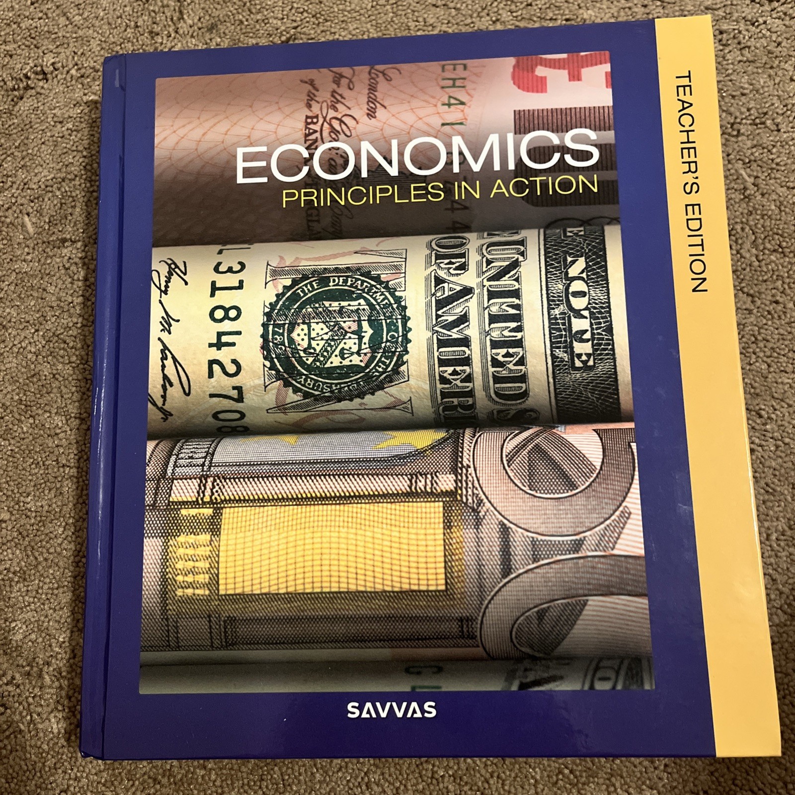 Economics Principles in Action Hardcover TEACHER EDITION – SAVVAS – New