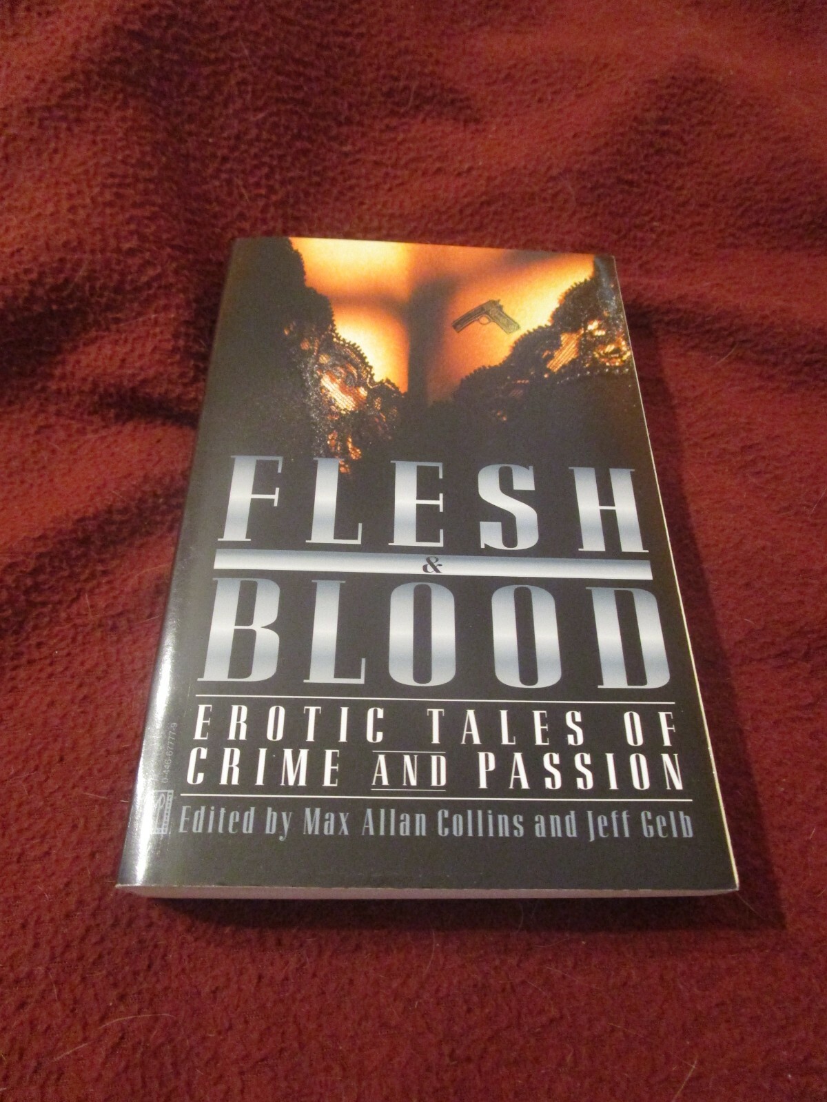 Flesh and Blood ed. Max Allan Collins & Jeff Gelb SIGNED x5 Jeff Gelb’s copy