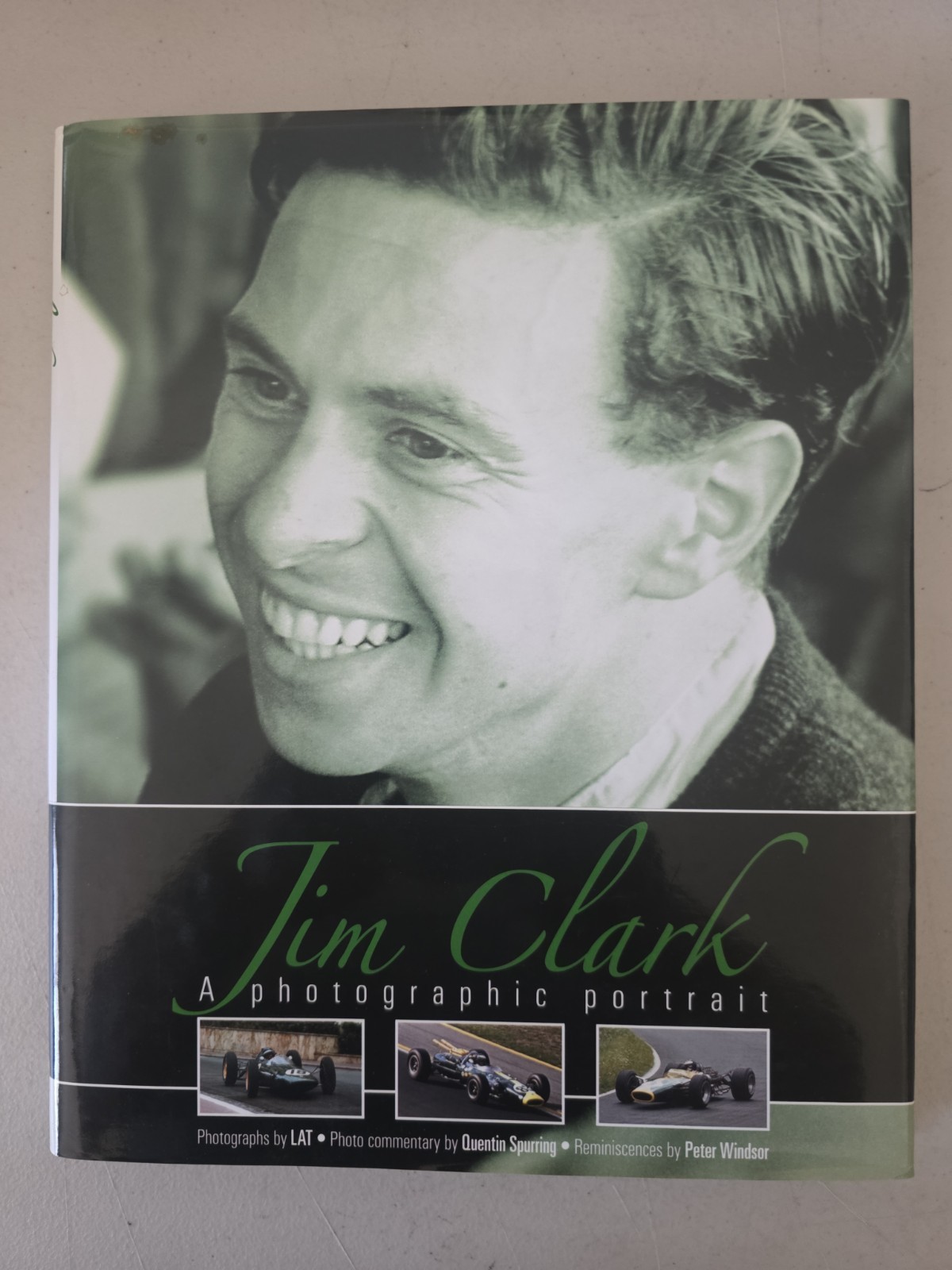 Jim Clark : A Photographic Portrait by Quentin Spurring Hardco *Immaculate Cond*