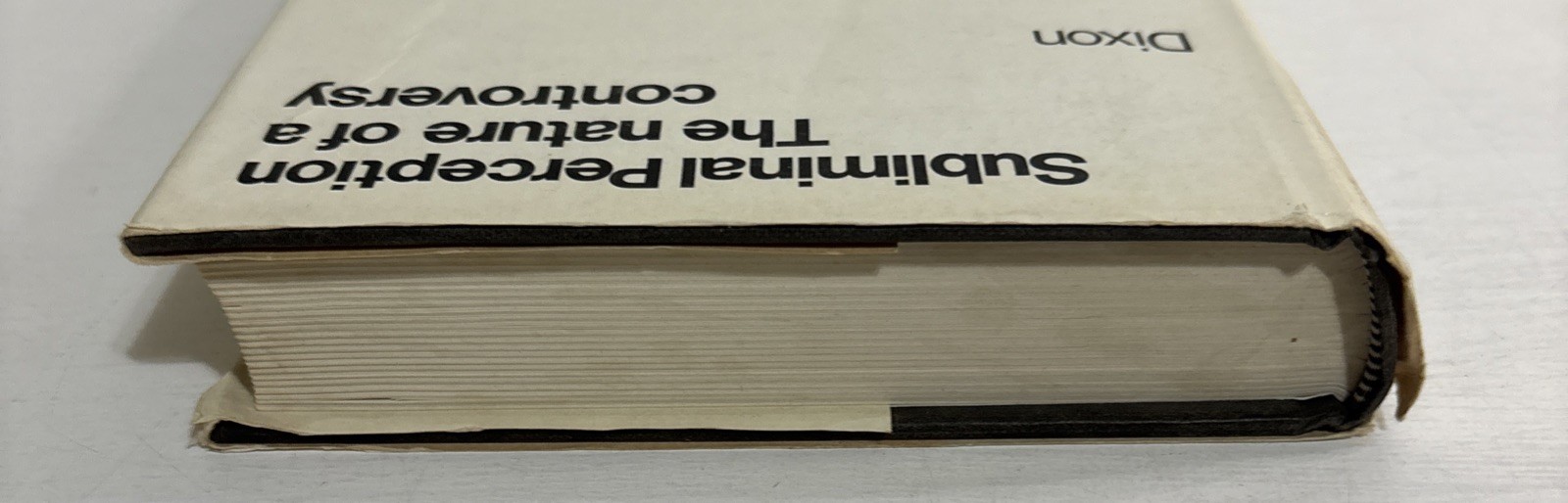 Subliminal Perception: The Nature of a Controversy by N F Dixon 1971 McGraw – Hi