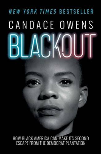 Blackout: How Black America Can Make Its Second Escape from the Demo – VERY GOOD
