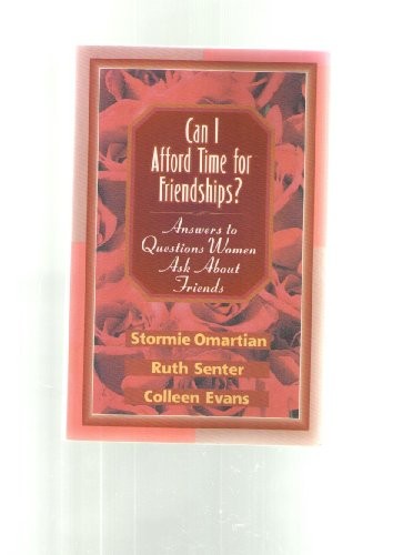 Can I Afford Time for Friendships?: …, Evans, Colleen