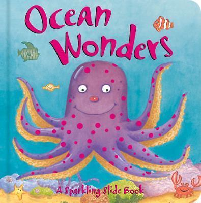 Ocean Wonders; Sparkling Slide – Dorothea DePrisco Wa, 9781846661679, board book