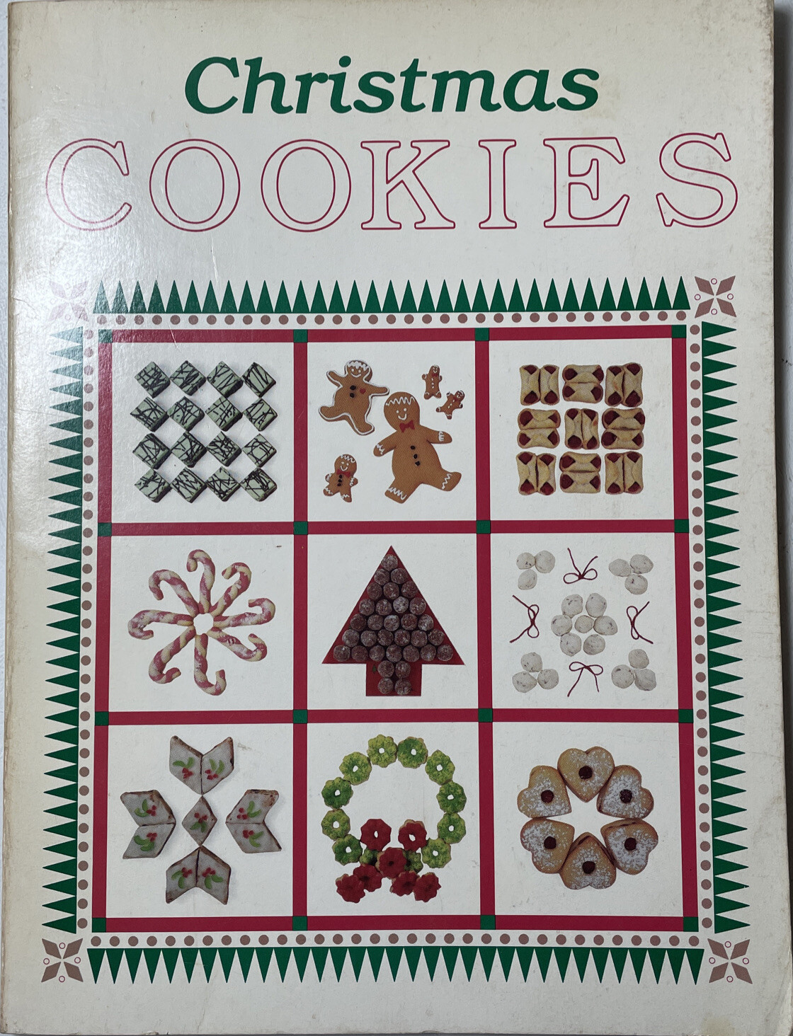 1986 Christmas Cookies Cookbook From Oxmoor House 346 Plus Recipes 91 Pages