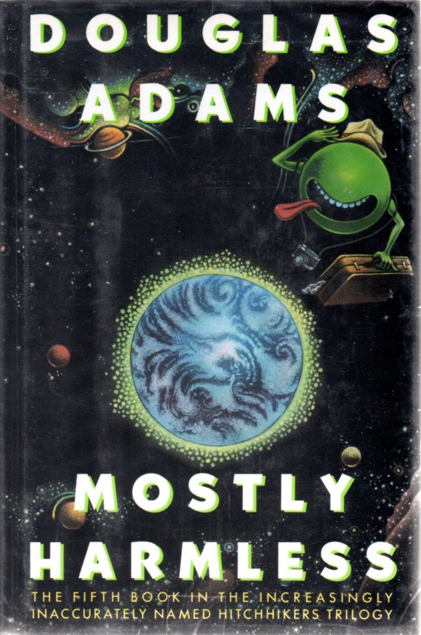 Mostly Harmless