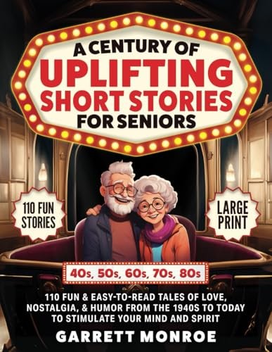 A Century of Uplifting Short Storie…, Monroe, Garrett