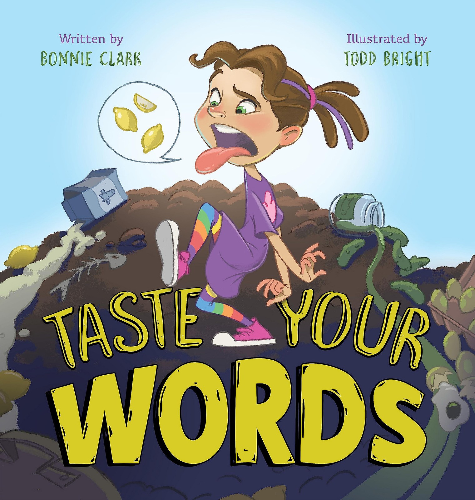 Taste Your Words – Clark, Bonnie|Bright, Todd – Good – See condition notes
