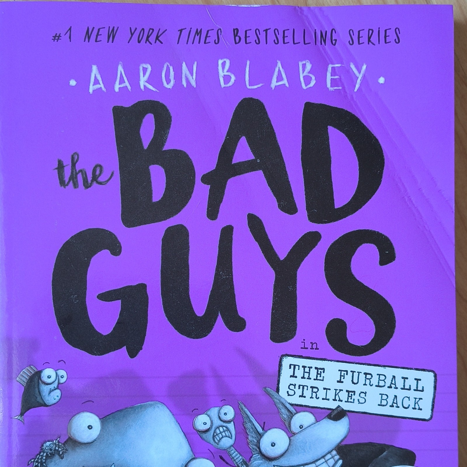 The Bad Guys Ser.: The Furball Strikes Back by Aaron Blabey, Paperback