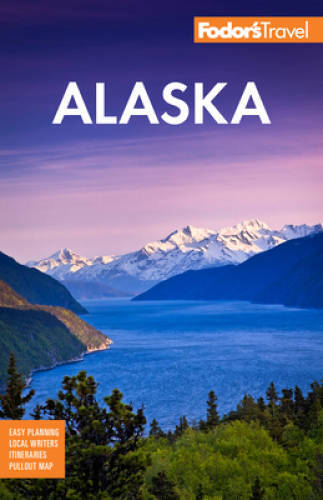 Fodors Alaska (Full-color Travel Guide) – Paperback – GOOD