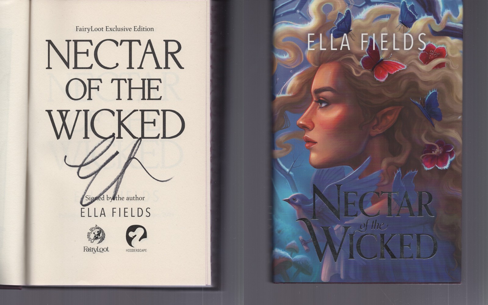 Nectar of the Wicked / SIGNED / Ella Fields / Fairyloot / NOT Personalized! HC