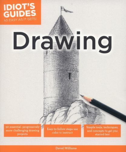 Idiot’s Guides: Drawing – Paperback By Williams, David – NEW