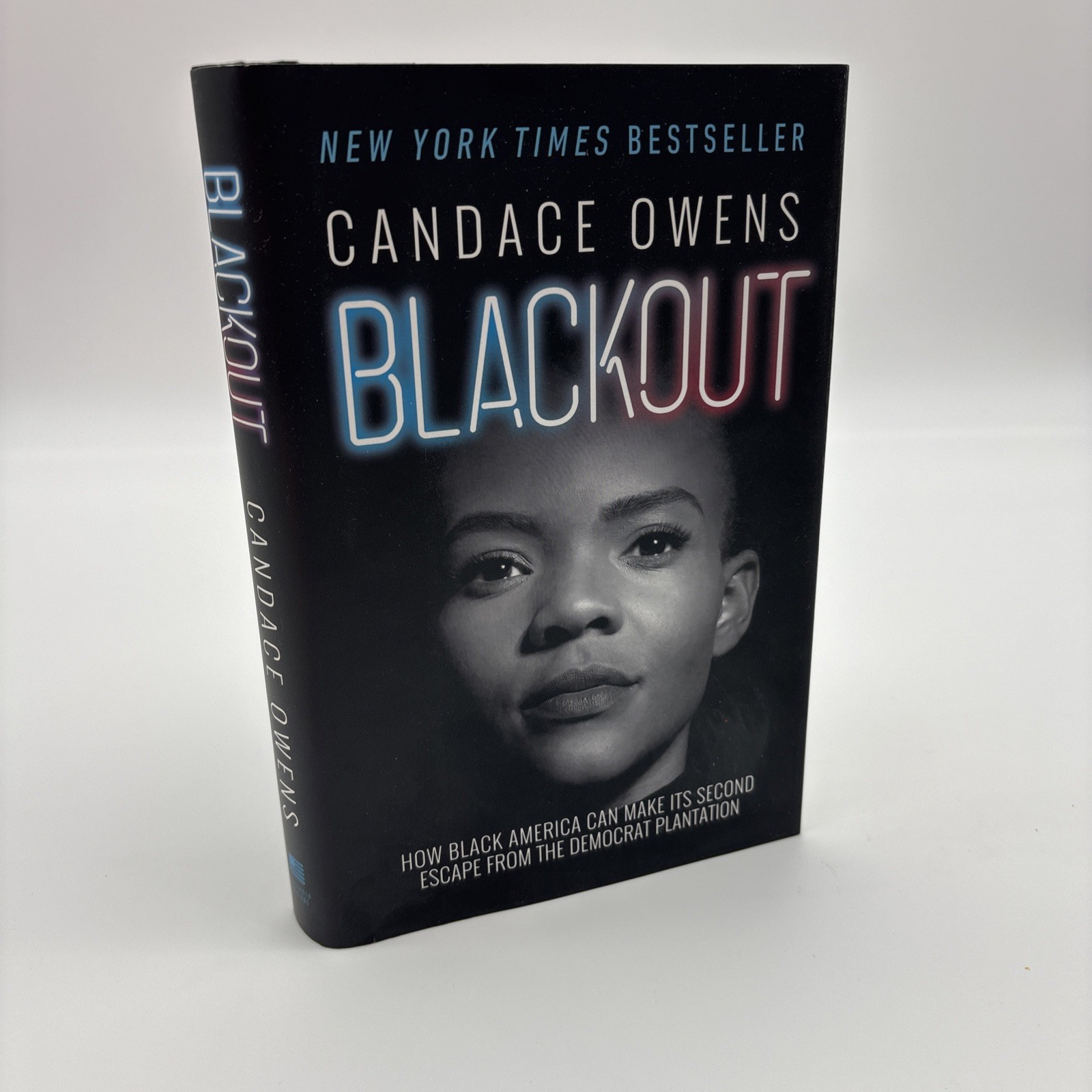 Blackout : How Black America Can Make Its Second Escape from the Democrat…