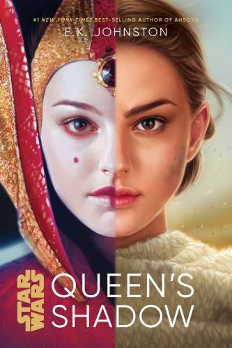 Star Wars Queen’s Shadow – Hardcover By Johnston, E. K. – VERY GOOD