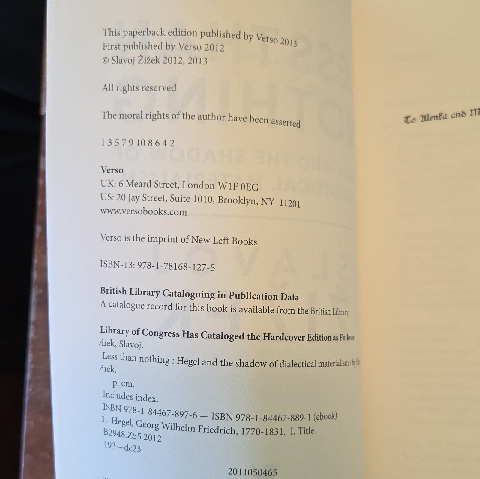 Slavoj Zizek Less Than Nothing: Hegel & Shadow of Dialectical Materialism PB