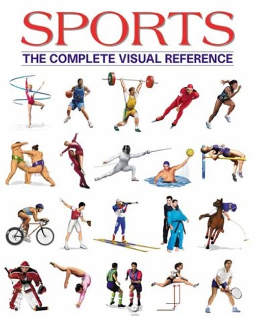 Sports : The Complete Visual Reference Hardcover