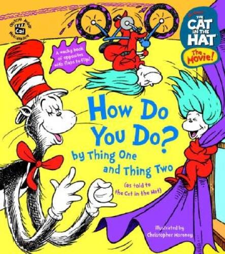 The Cat in the Hat: How Do You Do by Thing One and Thing Two (Nifty – VERY GOOD