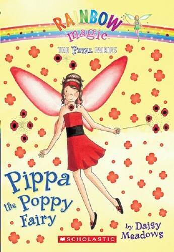 Petal Fairies #2: Pippa the Poppy Fairy: A Rainbow Magic Book – GOOD
