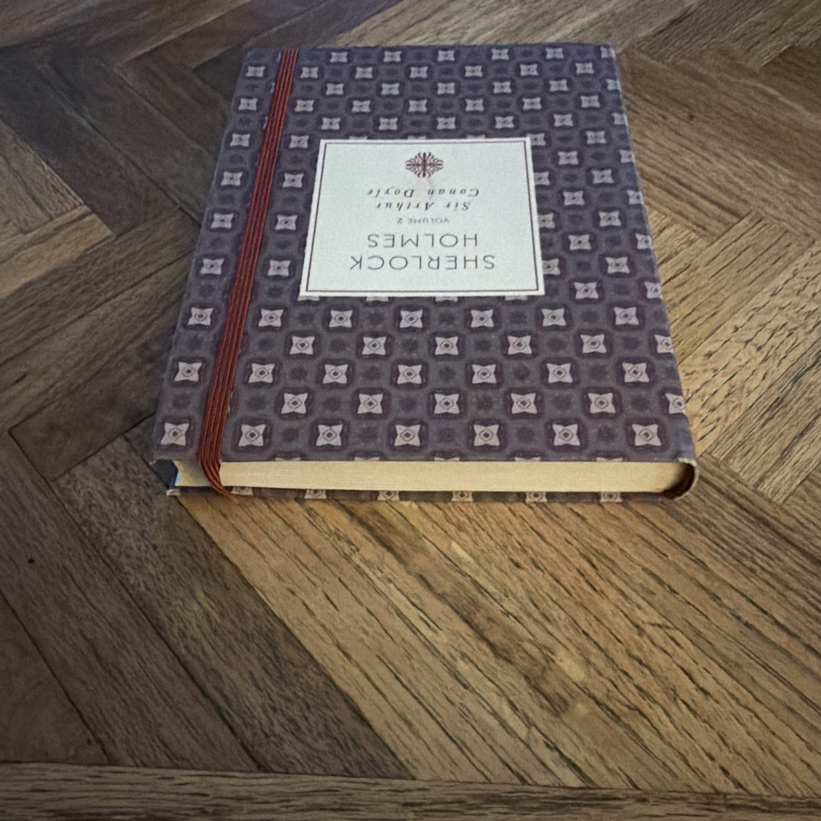 “Sherlock Holmes Volume 2” by SIR ARTHUR CONAN DOYLE (Cloth Cover, 2015) 1st/1st