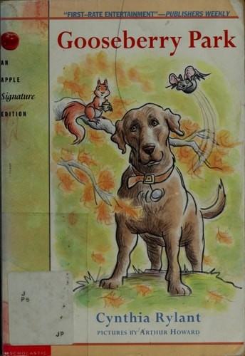 Gooseberry Park by Rylant, Cynthia, Good Book