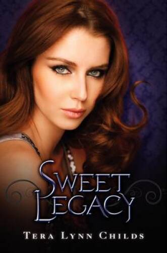 Sweet Legacy (Sweet Venom) – Hardcover By Childs, Tera Lynn – GOOD