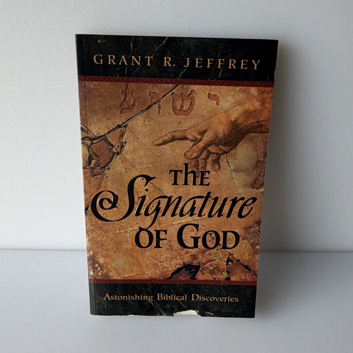 Grant R. Jeffrey The Signature of God Paperback Biblical Studies