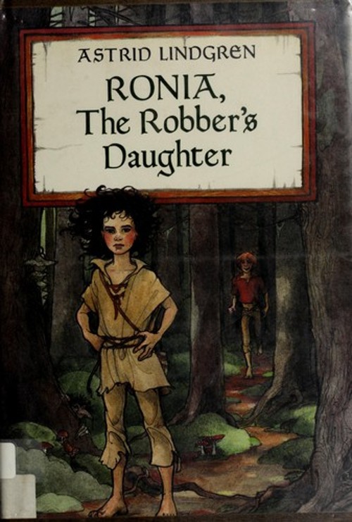 Ronia, the Robber’s Daughter Hardcover Astrid Lindgren