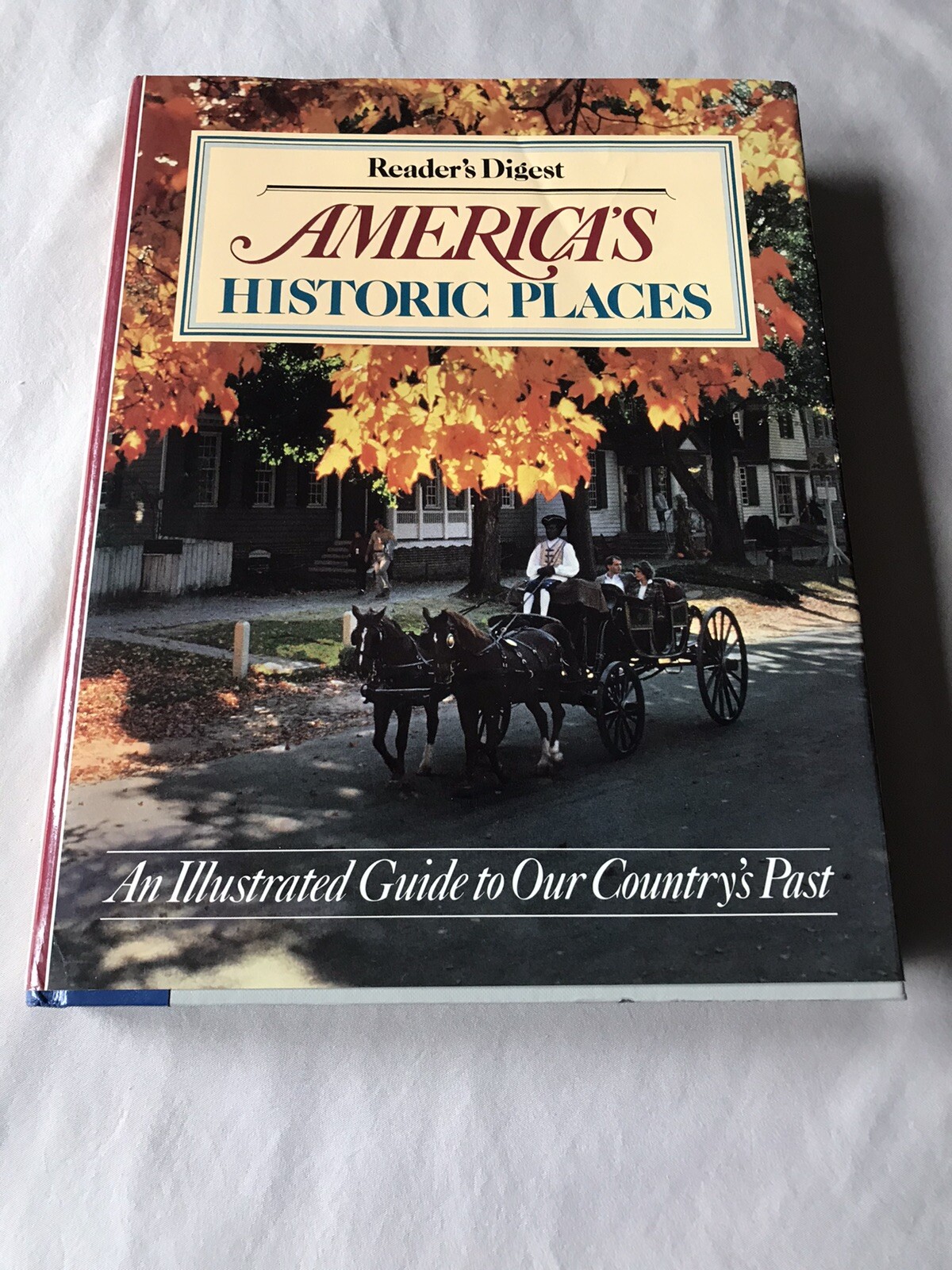 America’s Historic Places by Reader’s Digest