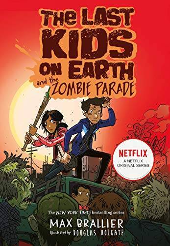 The Last Kids on Earth and the Zombie Parade – Paperback By Brallier, Max – GOOD