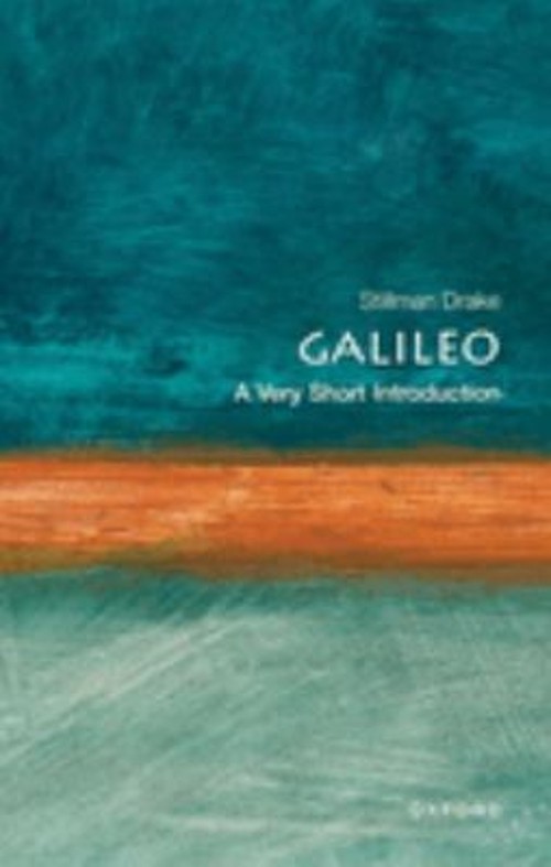 Galileo : A Very Short Introduction Stillman Drake