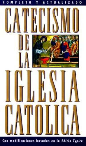 Span:Catechism of the Catholic Church (Spanish Edition) – VERY GOOD