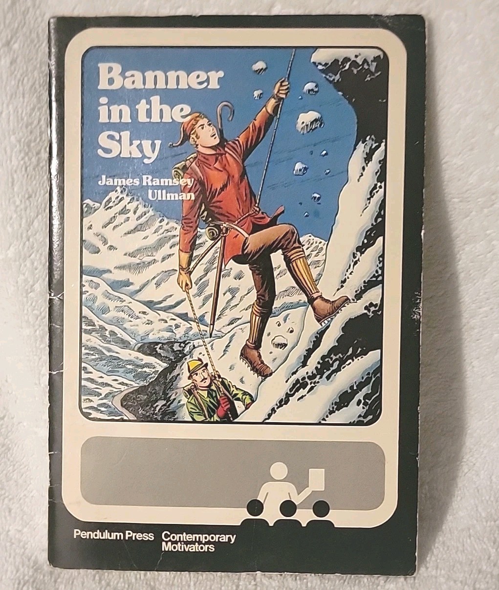 Banner in The Sky James Ramsey Ullman Pendulum Press Contemporary Motivators EUC