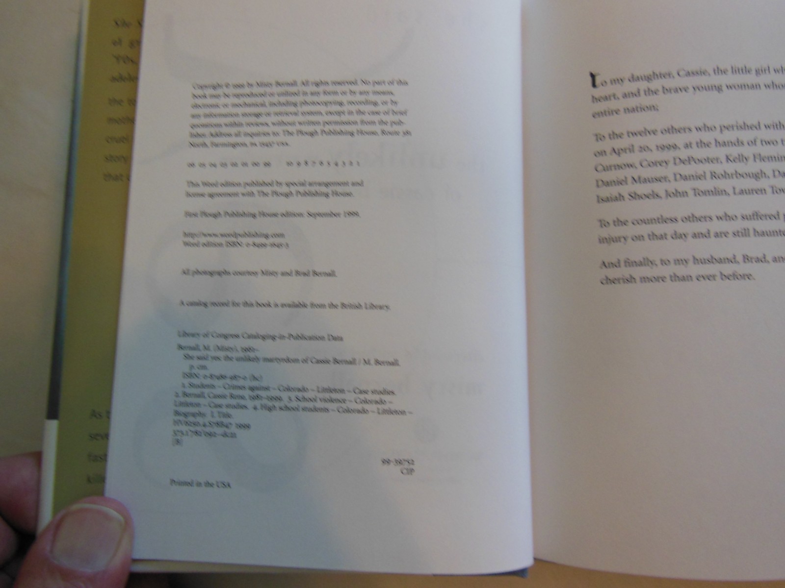 She Said Yes: The Unlikely Martyrdom of Cassie Bernall by Misty Bernall (1999)