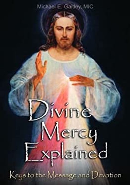 Keys to the Message and Devotion Paperback Michael E. Gaitley