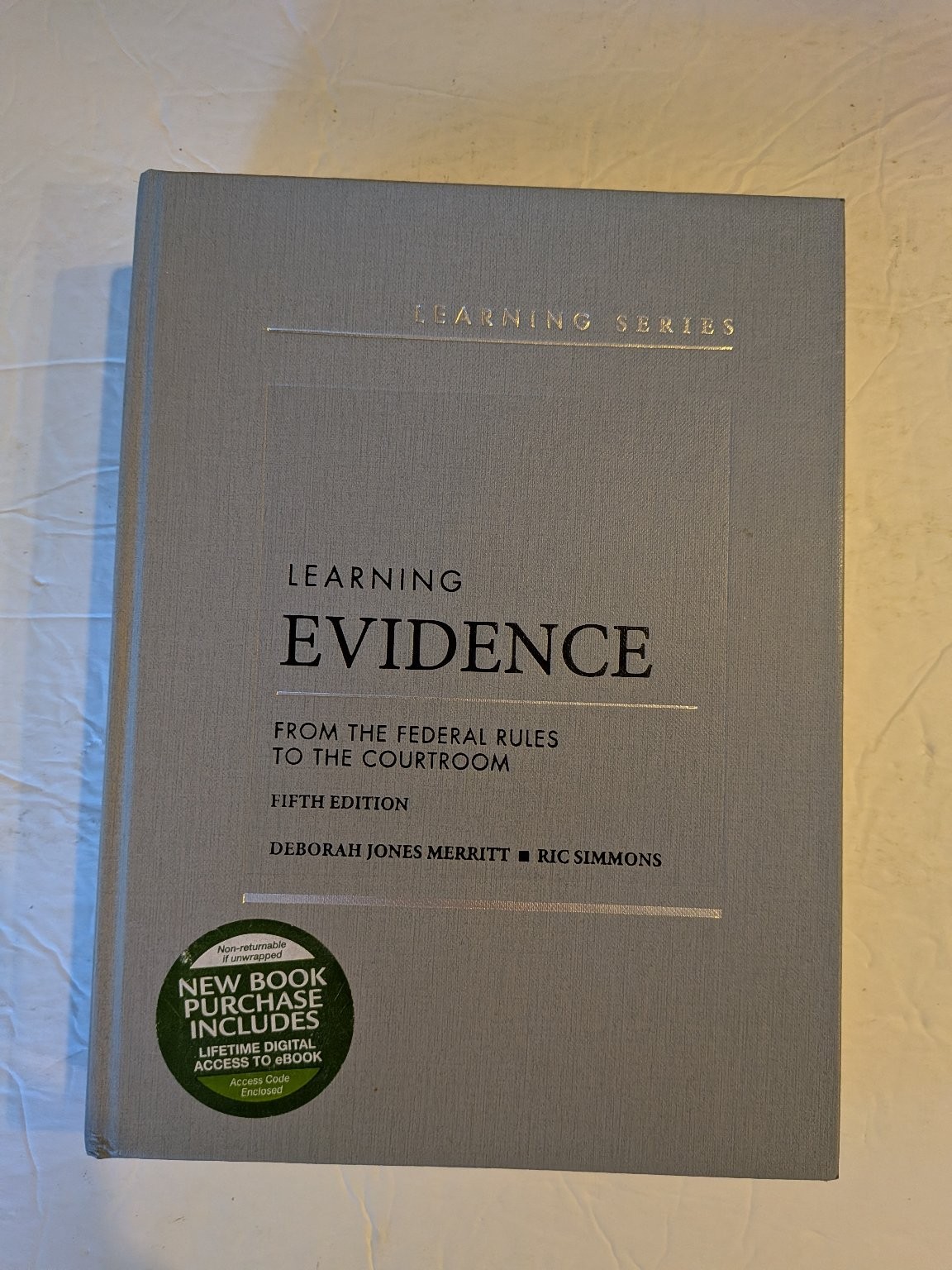 Learning Evidence Merritt Simmons 2022 Fifth Ed Federal Rules Law West Academic