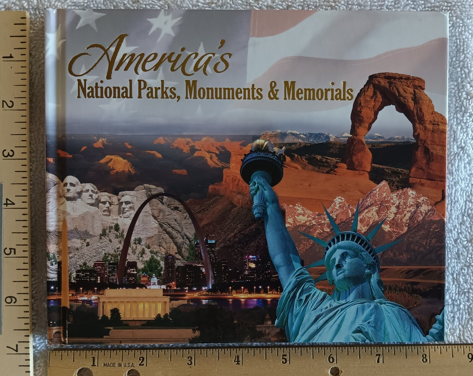 America’s National Parks, Monuments & Memorials Hardcover Book 52 Pages