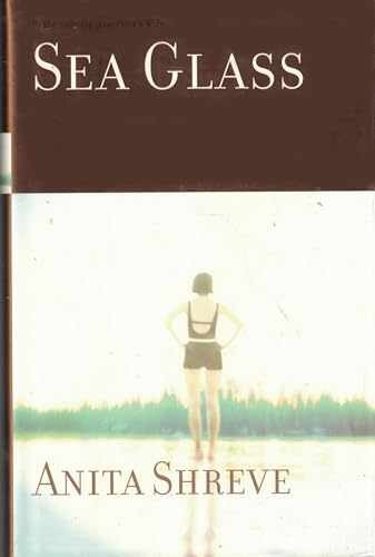 Sea Glass: A Novel – Hardcover, by Shreve Anita – Acceptable j