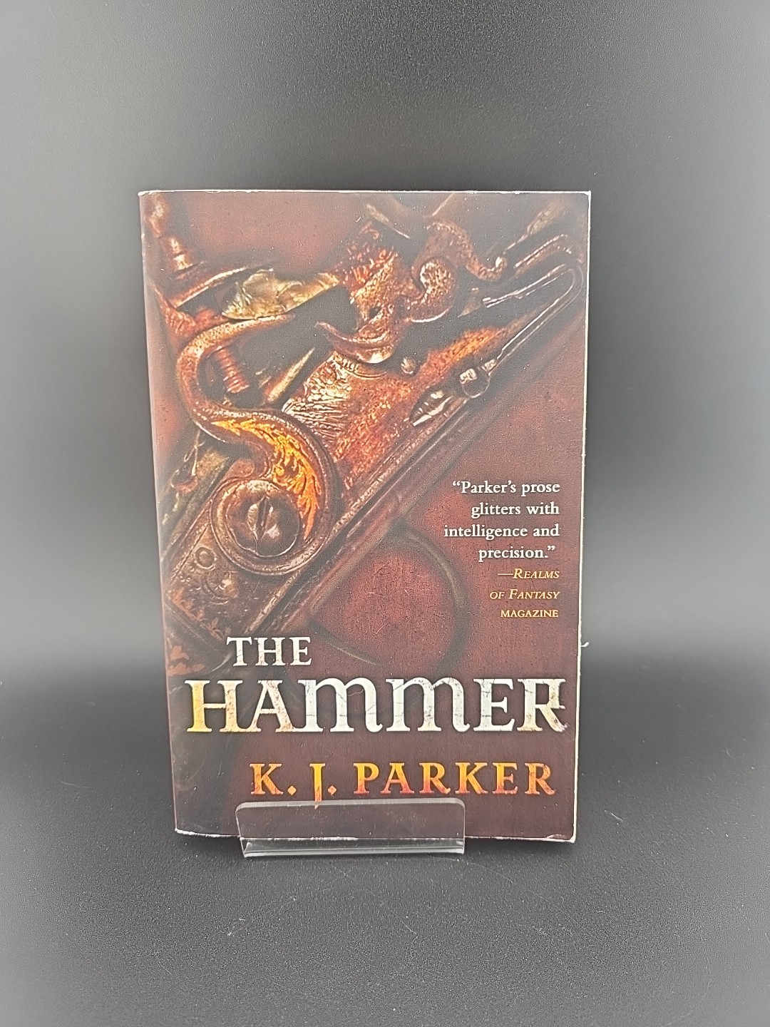 The Hammer KJ Parker Grimdark Fantasy Military Fiction First Edition PB