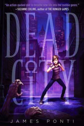 Dead City – Paperback By Ponti, James – GOOD