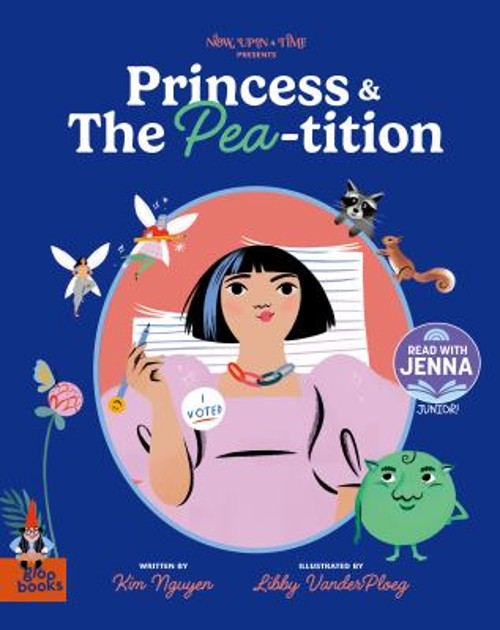 Princess and the Pea-Tition : A Read with Jenna Junior Pick Kim N