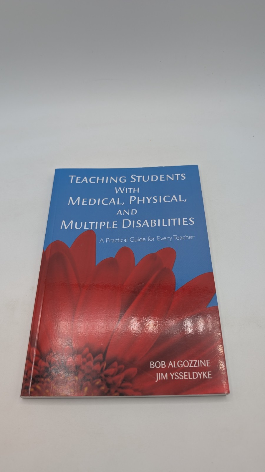 Teaching Students with Medical, Physical, and Multiple Disabilities: A Practical