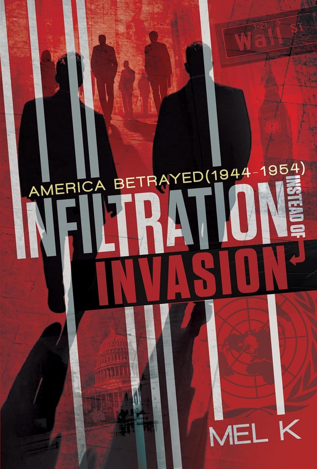 Infiltration Instead of Invasion: America Betrayed (1944-1954) Hardcover 2026